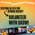 Orange to blue gradient with the text " Staying in ATX for Spring Break? Volunteer with SXSW" Four pictures of past SXSW events on a film stip