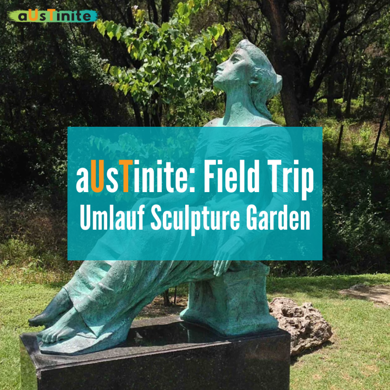 "austenite: Field trip Umlauf Sculpture Garden" text on a background of a Umlauf sculpture of a woman reclining o.